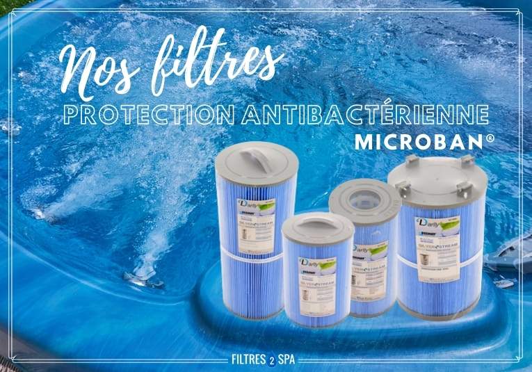 Nos filtres spa protection anti-microbienne MICROBAN®