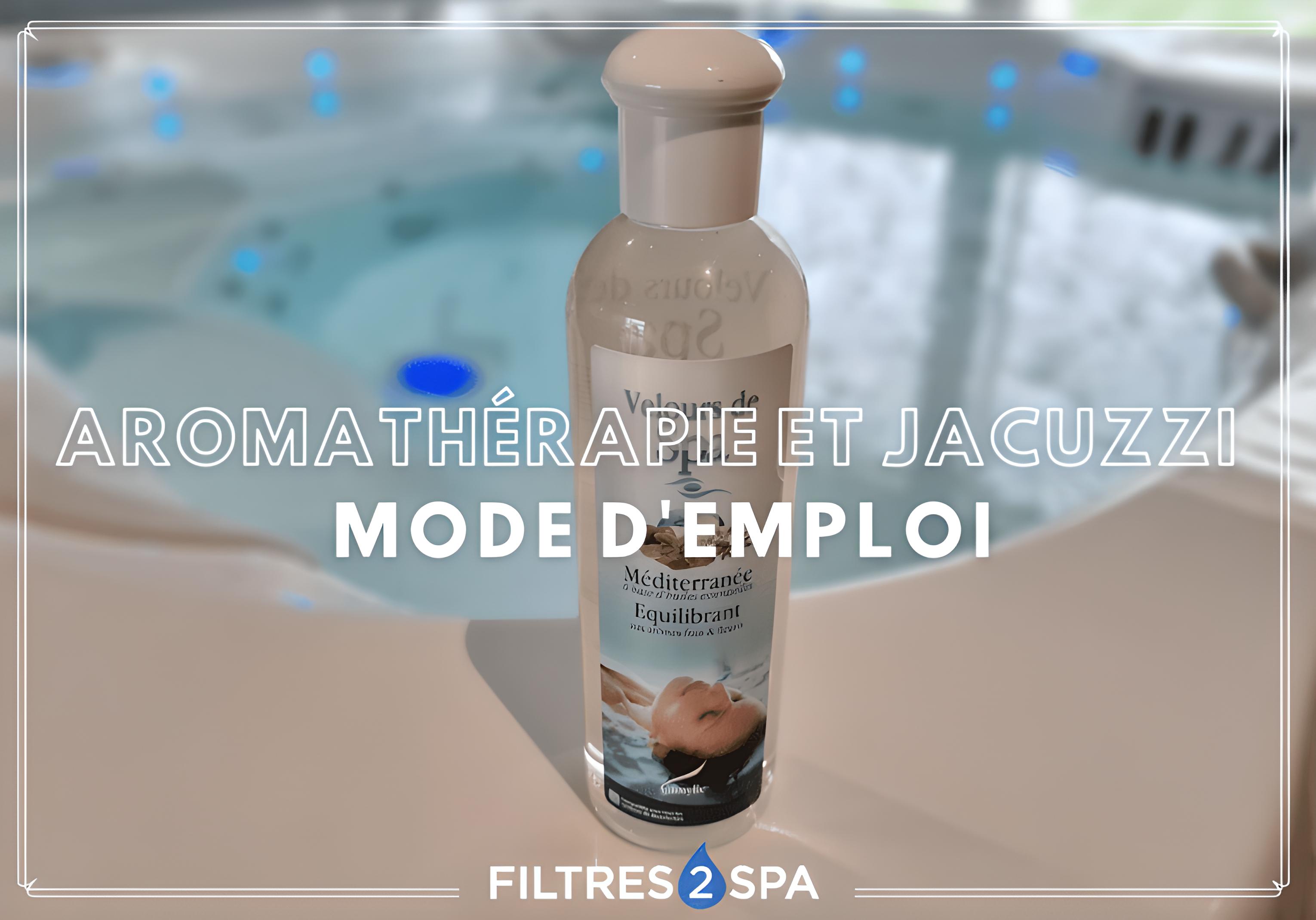 Mode d'emploi de l'aromathérapie dans un jacuzzi