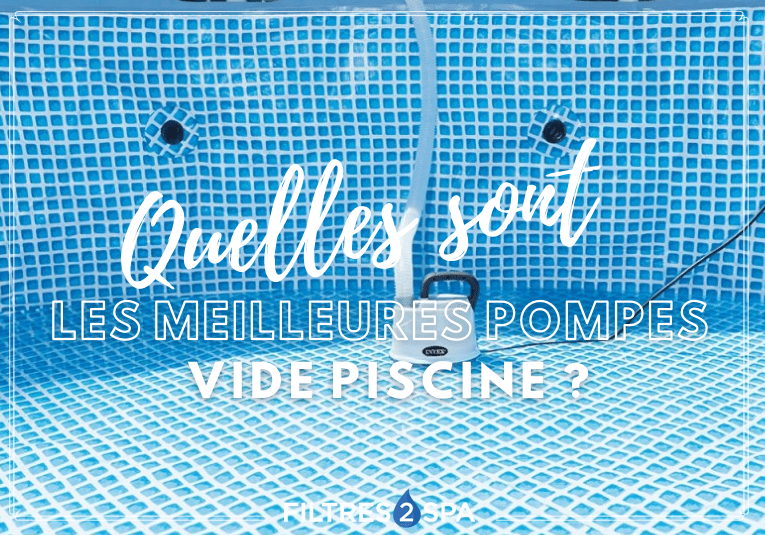 Une pompe vide piscine vous aide à vidanger tout ou une partie de votre bassin rapidement