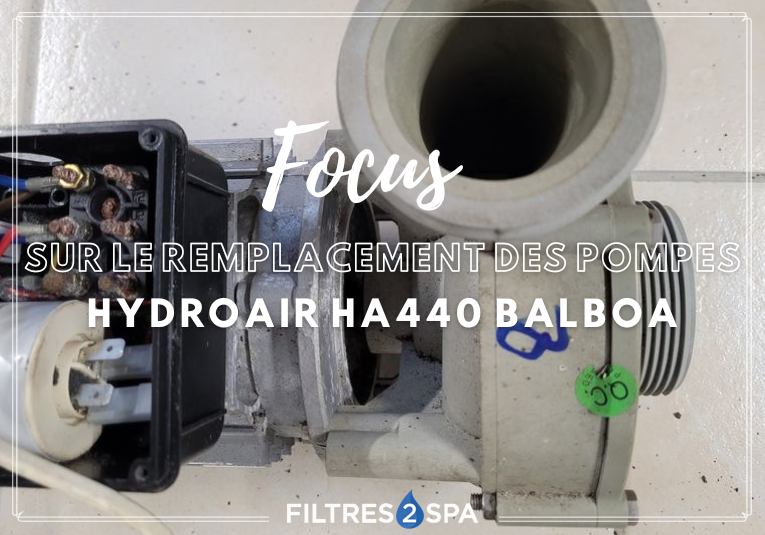 Remplacement pompe HA440 HydroAir