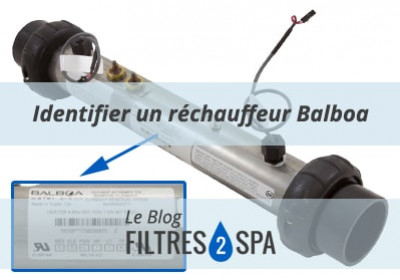 Identifier un réchauffeur Balboa