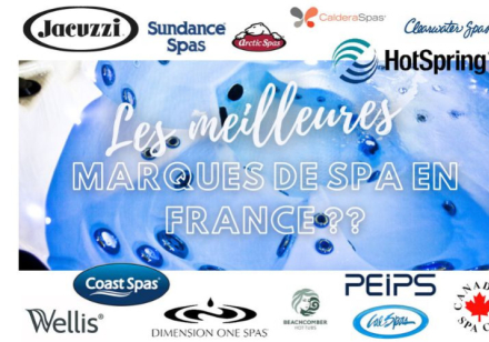 Les meilleures marques de spas / jacuzzi en France