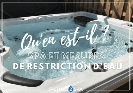 Spa et mesures de restriction d’eau : qu’en est-il ?