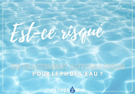 Traitement automatique de piscine : est-ce un risque pour le pH de l’eau ?